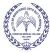 Christian Medical College, Vellore, Tamilnadu